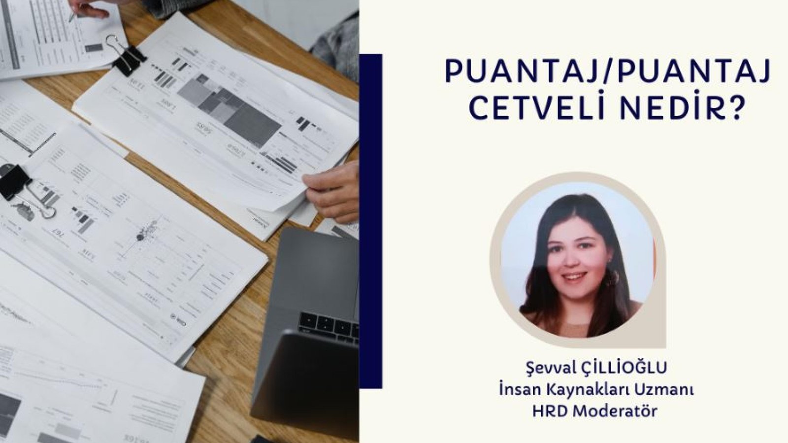 Puantaj / Puantaj Cetveli Nedir?